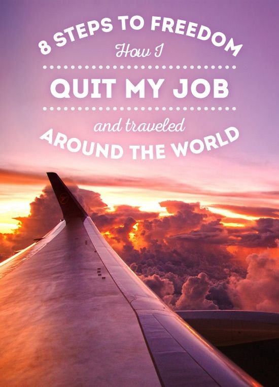 8 Awesome Travel Tips To Help You Quit Your Day Job And Go Overseas